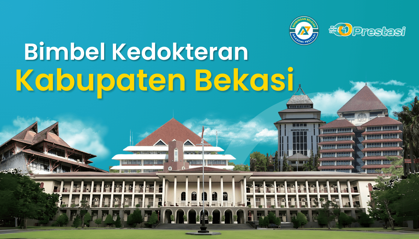 Bimbel Kedokteran Kabupaten Bekasi