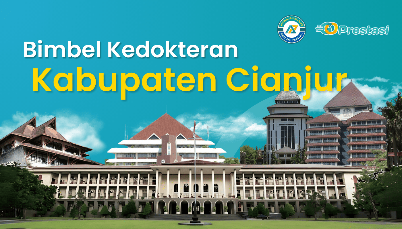 Bimbel Kedokteran Kabupaten Cianjur