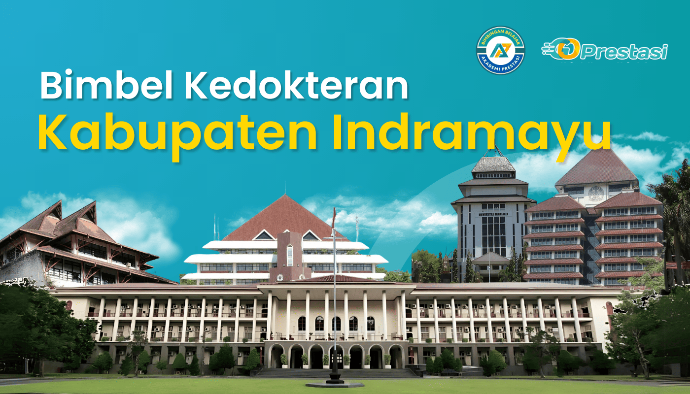 Bimbel Kedokteran Kabupaten Indramayu