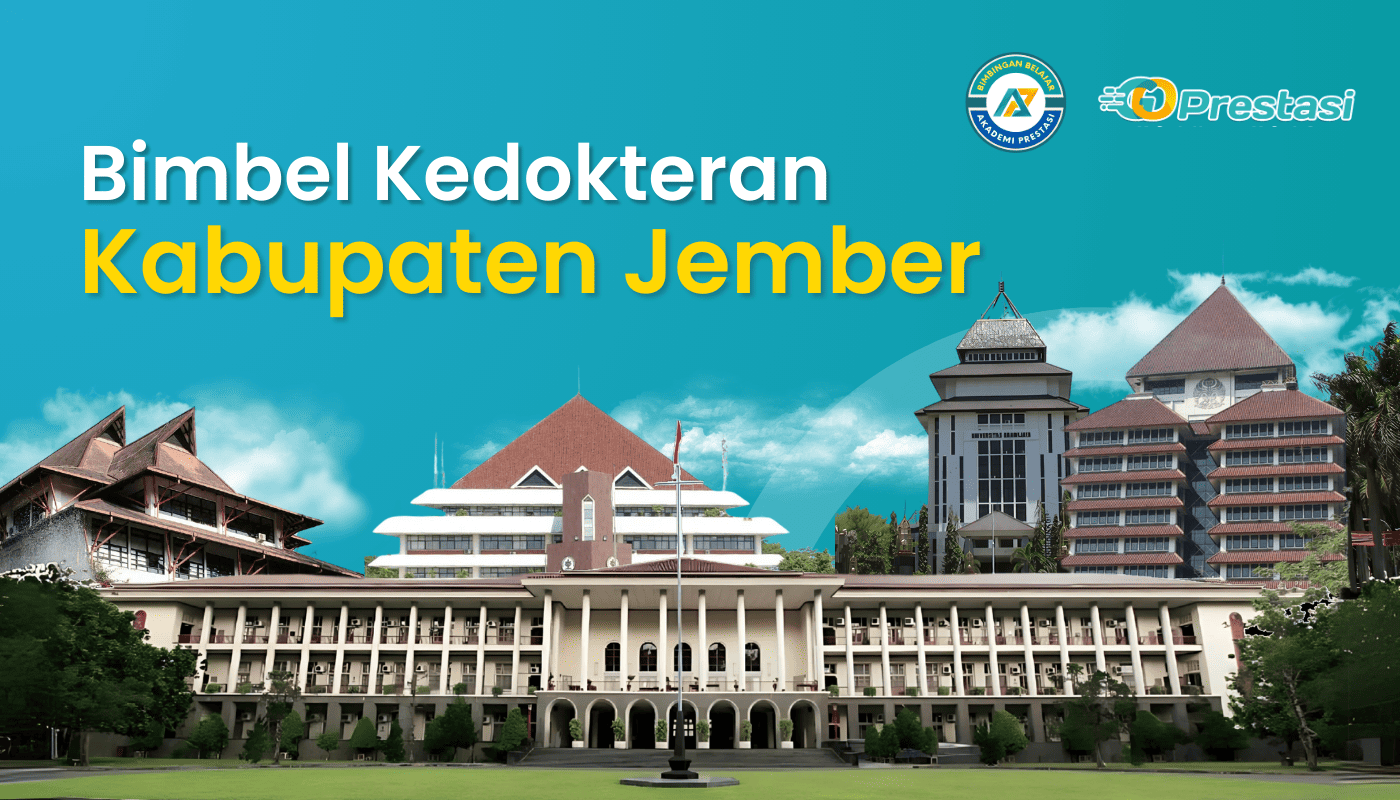 Bimbel Kedokteran Kabupaten Jember