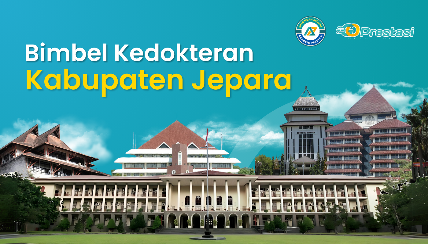 Bimbel Kedokteran Kabupaten Jepara