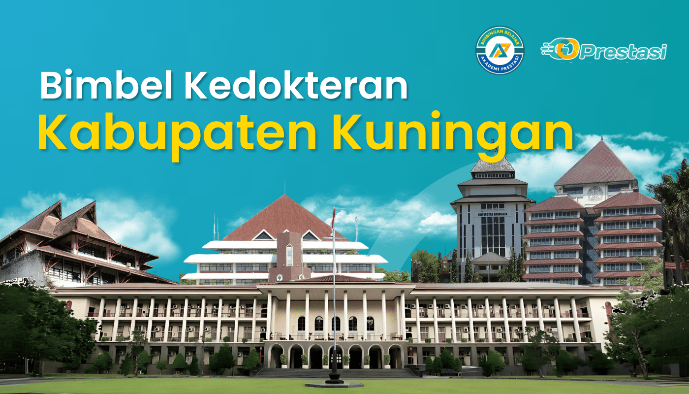 Bimbel Kedokteran Kabupaten Kuningan