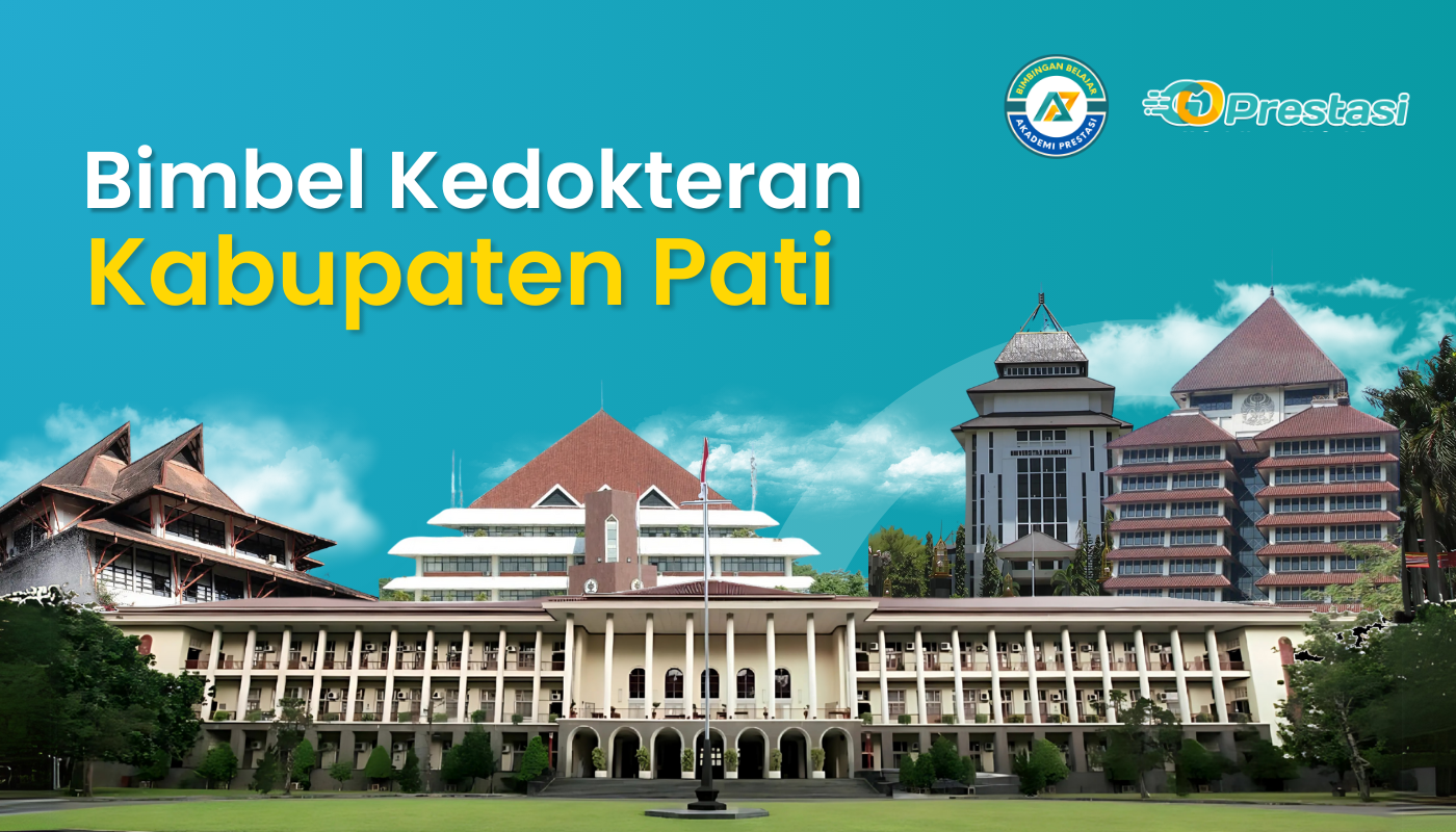 Bimbel Kedokteran Kabupaten Pati
