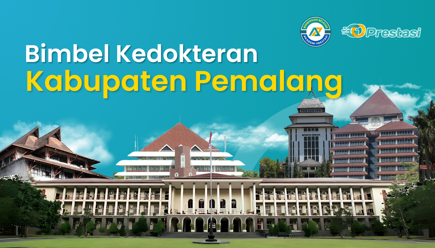 Bimbel Kedokteran Kabupaten Pemalang