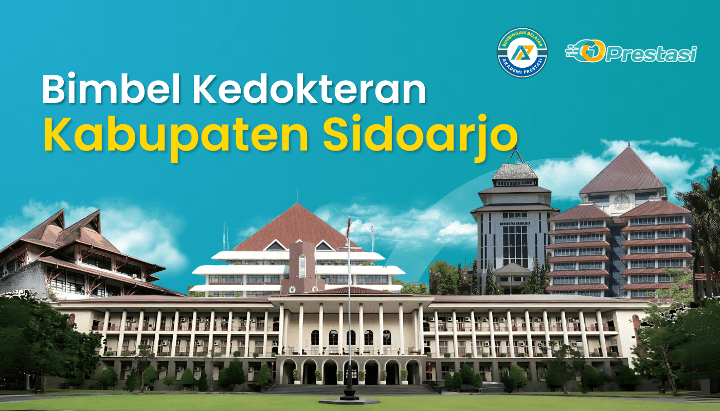 Bimbel Kedokteran Kabupaten Sidoarjo