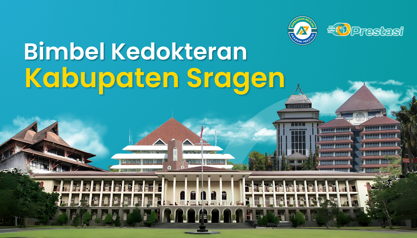 Bimbel Kedokteran Kabupaten Sragen