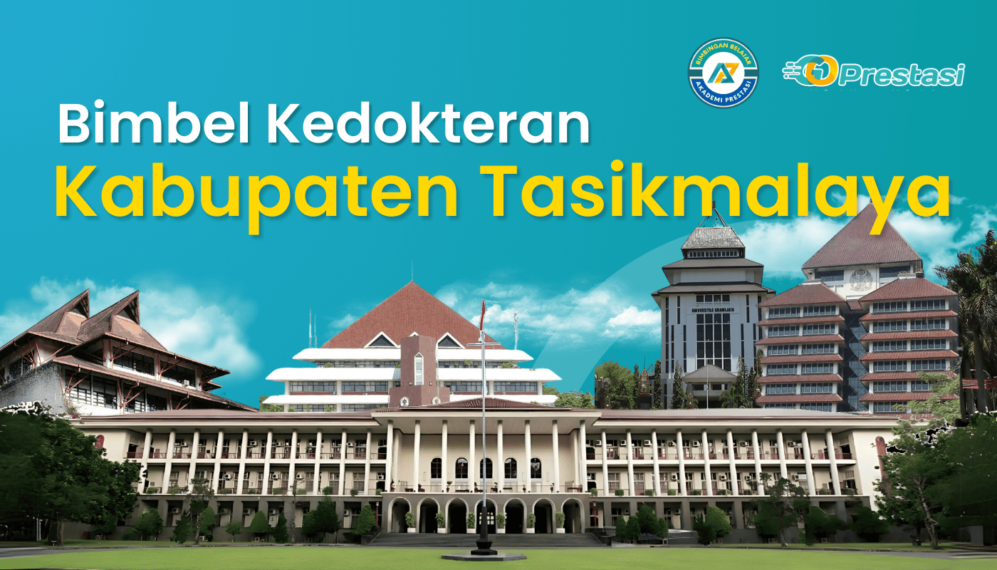 Bimbel Kedokteran Kabupaten Tasikmalaya