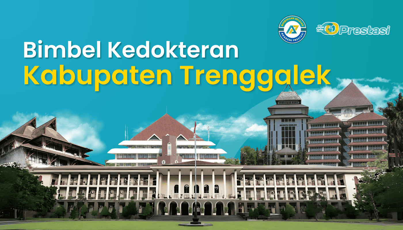 Bimbel Kedokteran Kabupaten Trenggalek