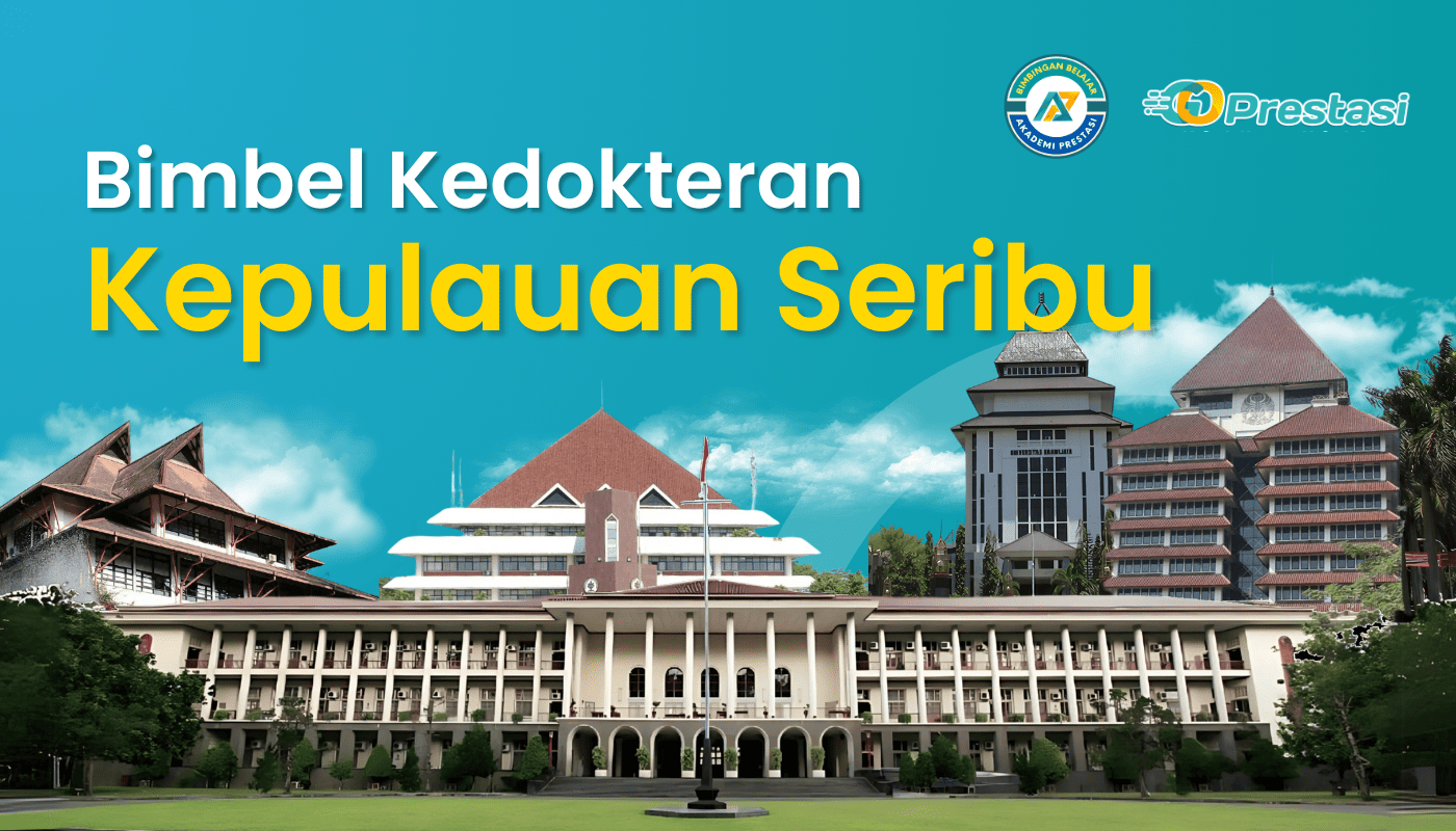 Bimbel Kedokteran Kepulauan Seribu