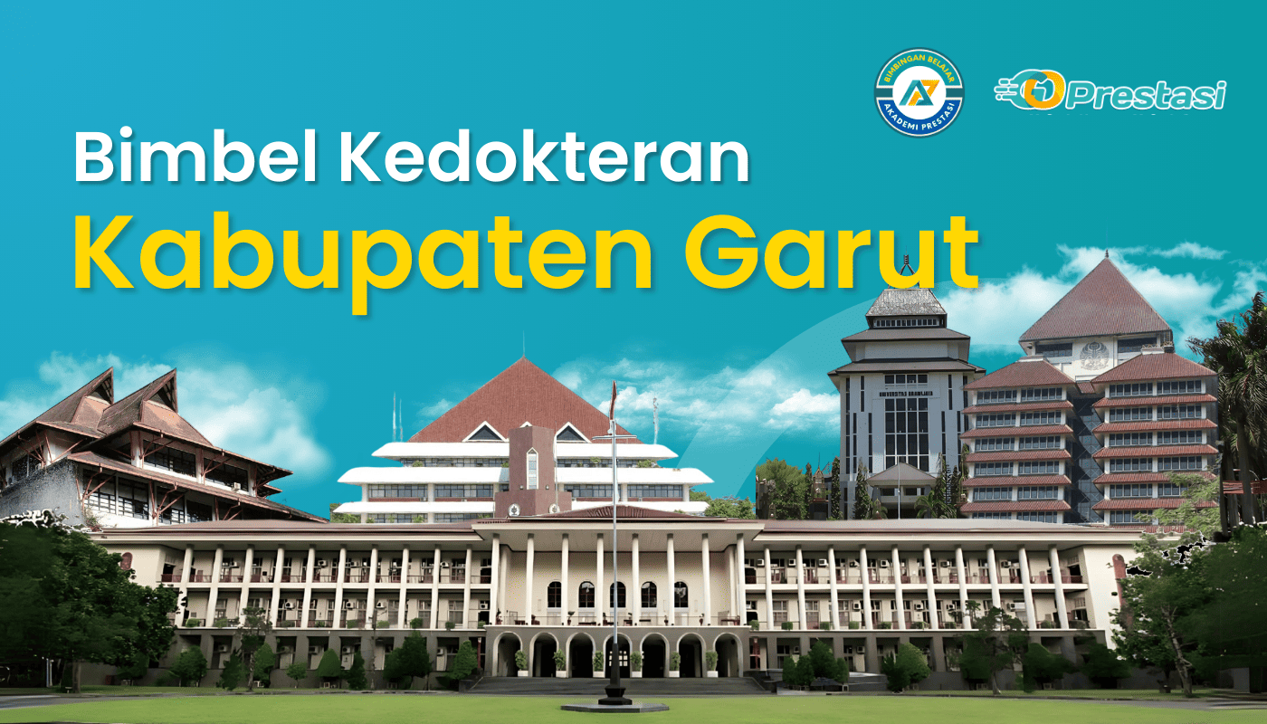 Bimbel Kedokteran kabupaten Garut