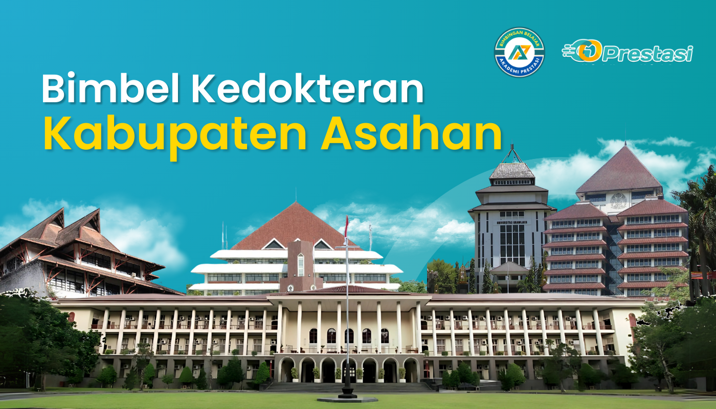 Bimbel Kedokteran Kabupaten Asahan
