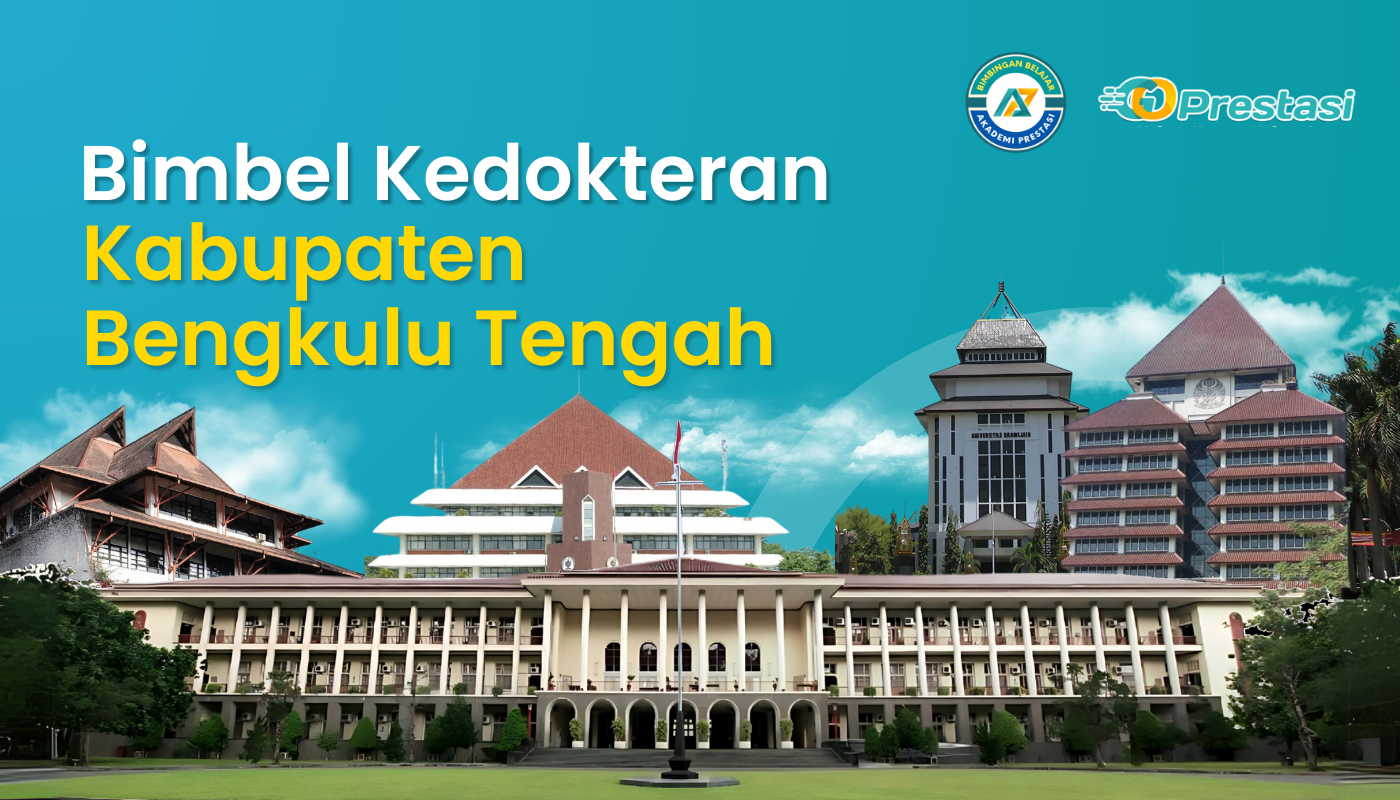 Bimbel Kedokteran Kabupaten Bengkulu Tengah