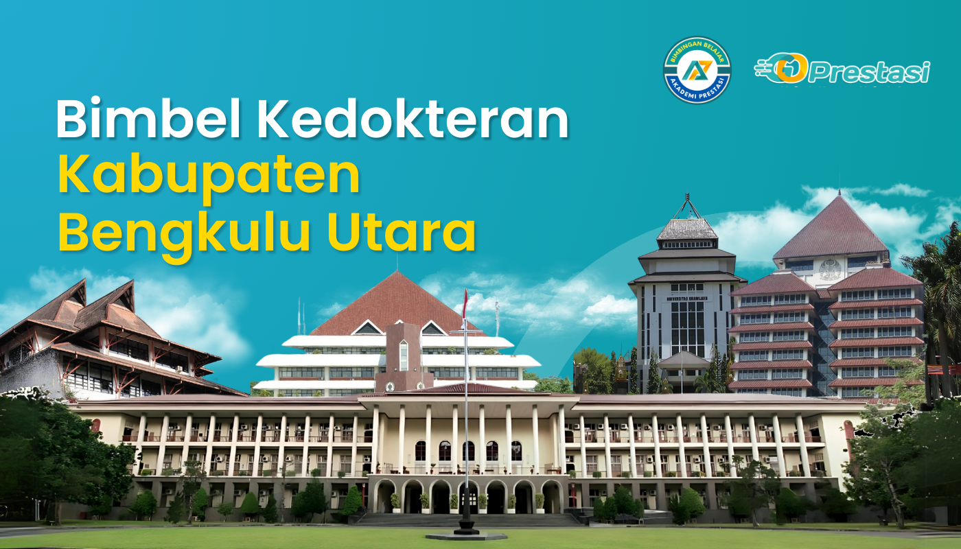 Bimbel Kedokteran Kabupaten Bengkulu Utara