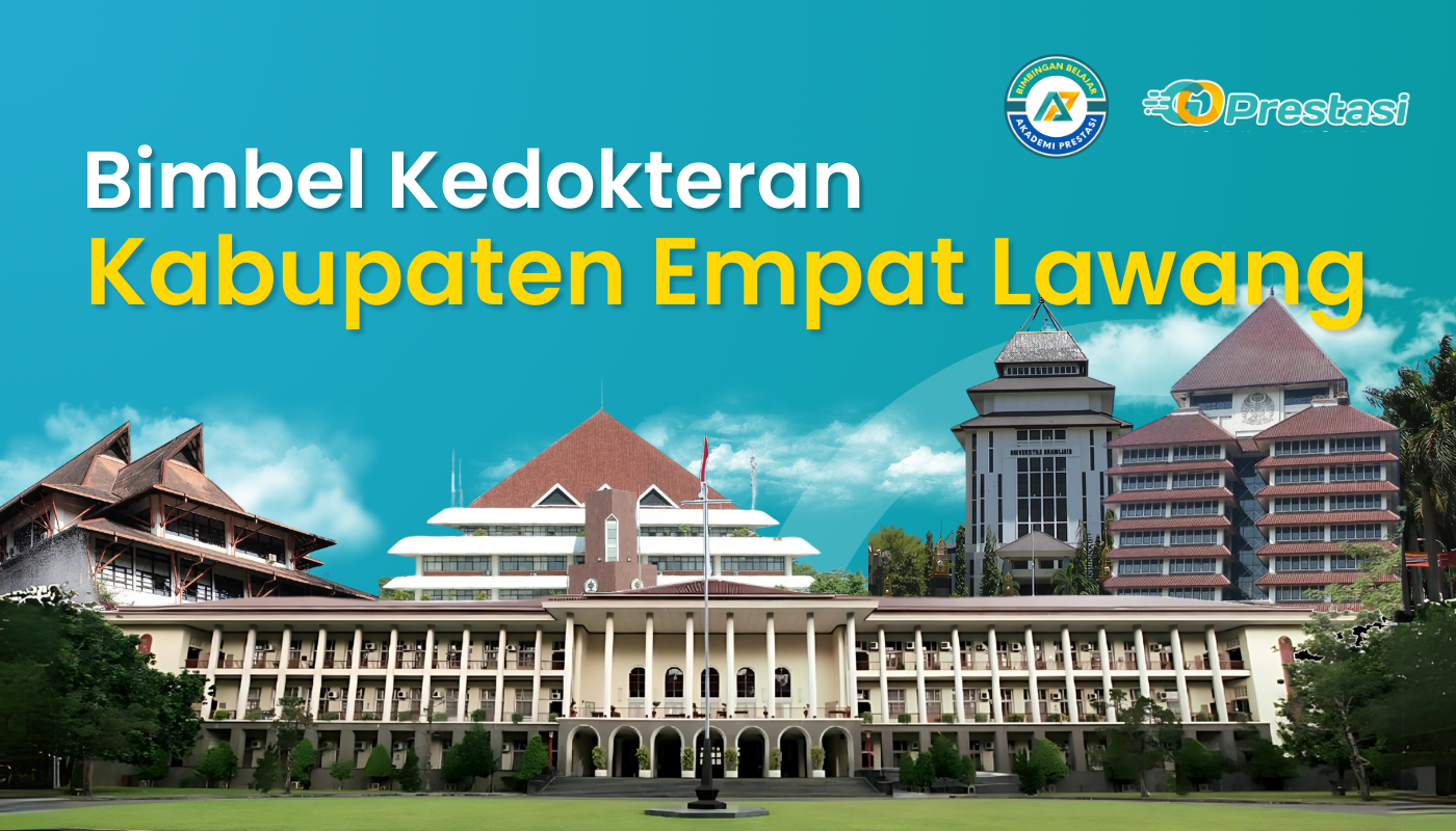 Bimbel Kedokteran Kabupaten Empat Lawang