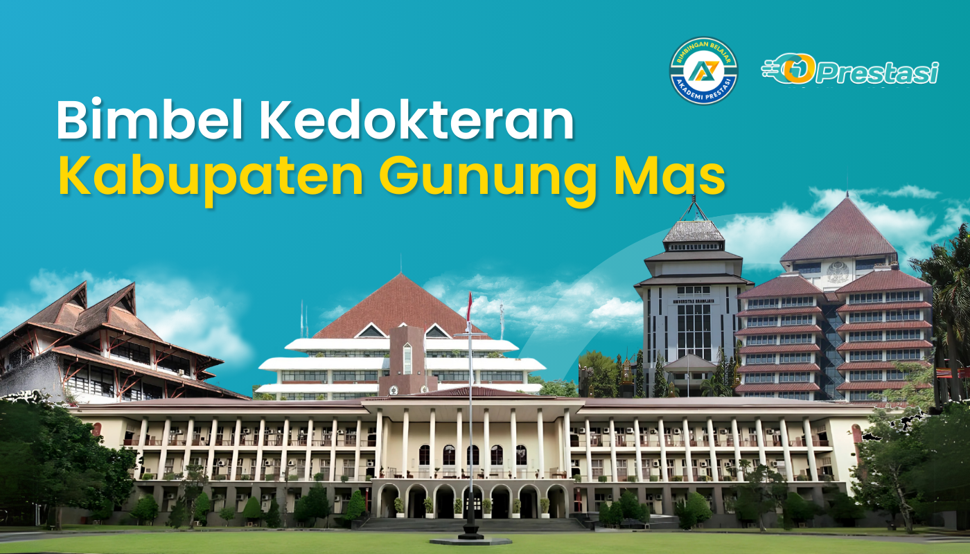 Bimbel Kedokteran Kabupaten Gunung Mas