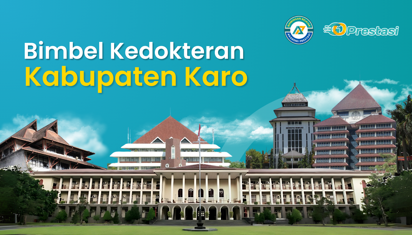 Bimbel Kedokteran Kabupaten Karo
