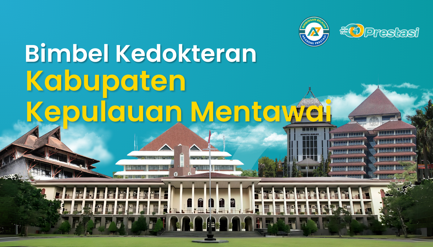 Bimbel Kedokteran Kabupaten Kepulauan Mentawai