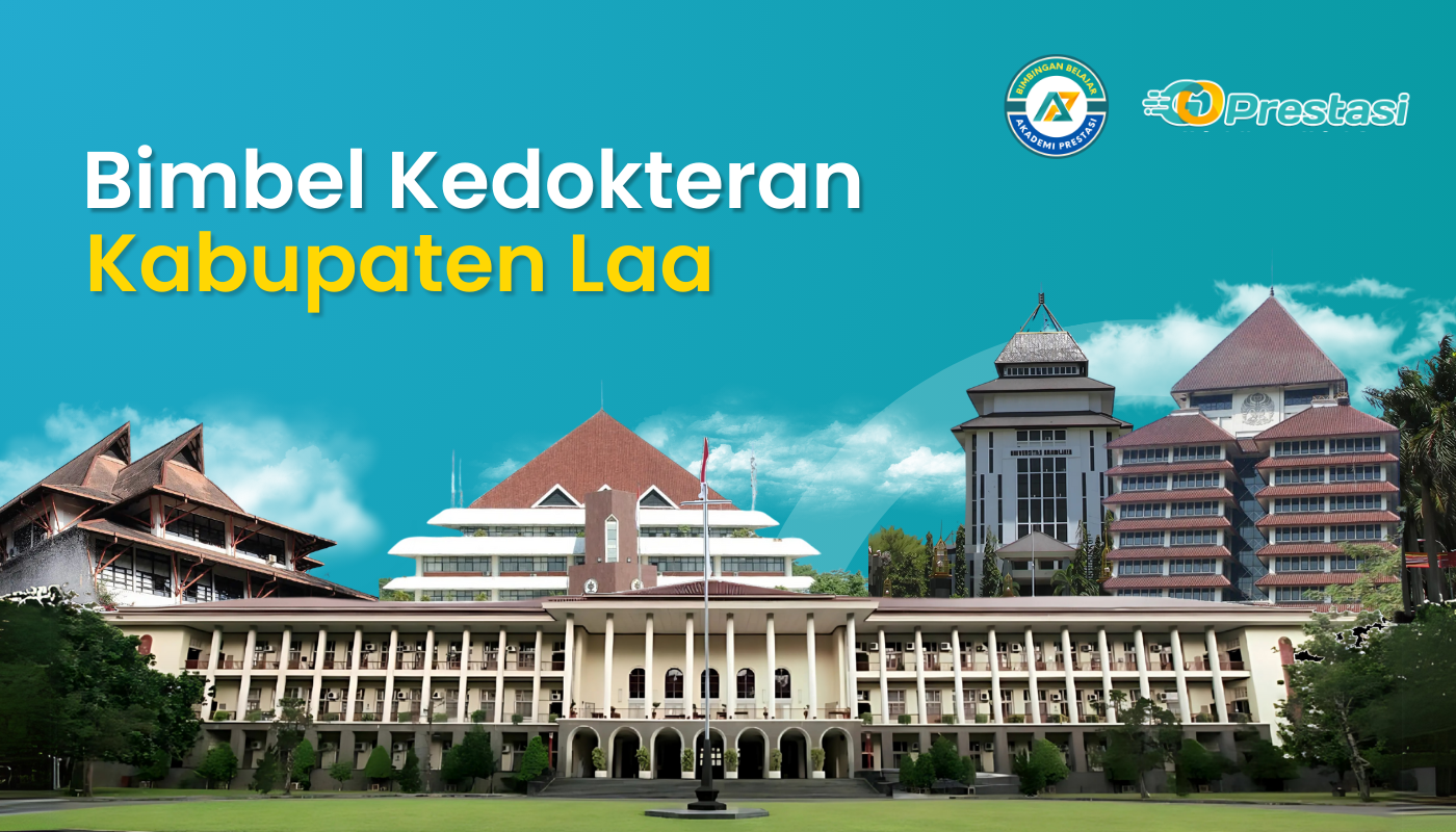 Bimbel Kedokteran Kabupaten Laa