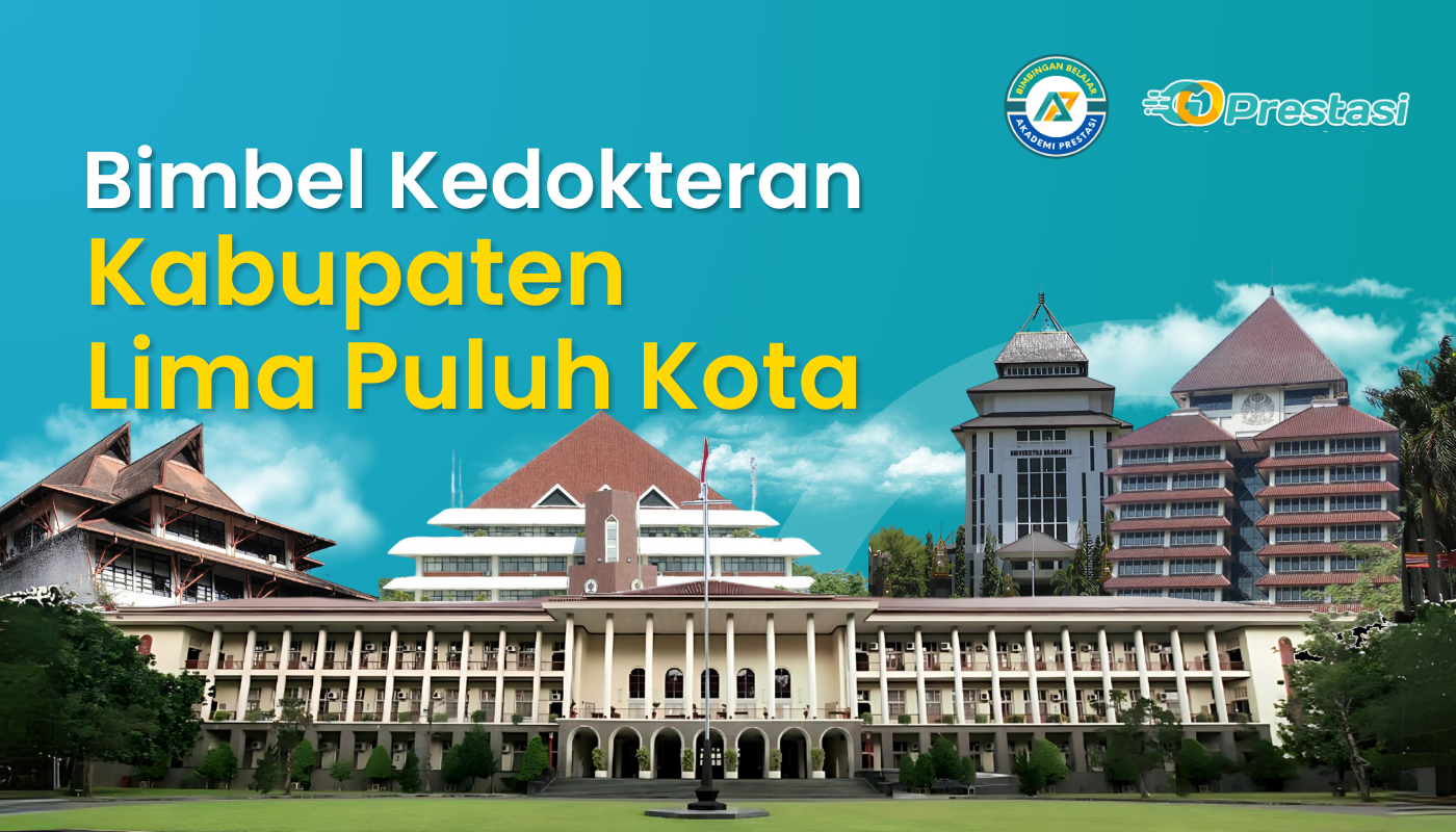 Bimbel Kedokteran Kabupaten Lima Puluh Kota