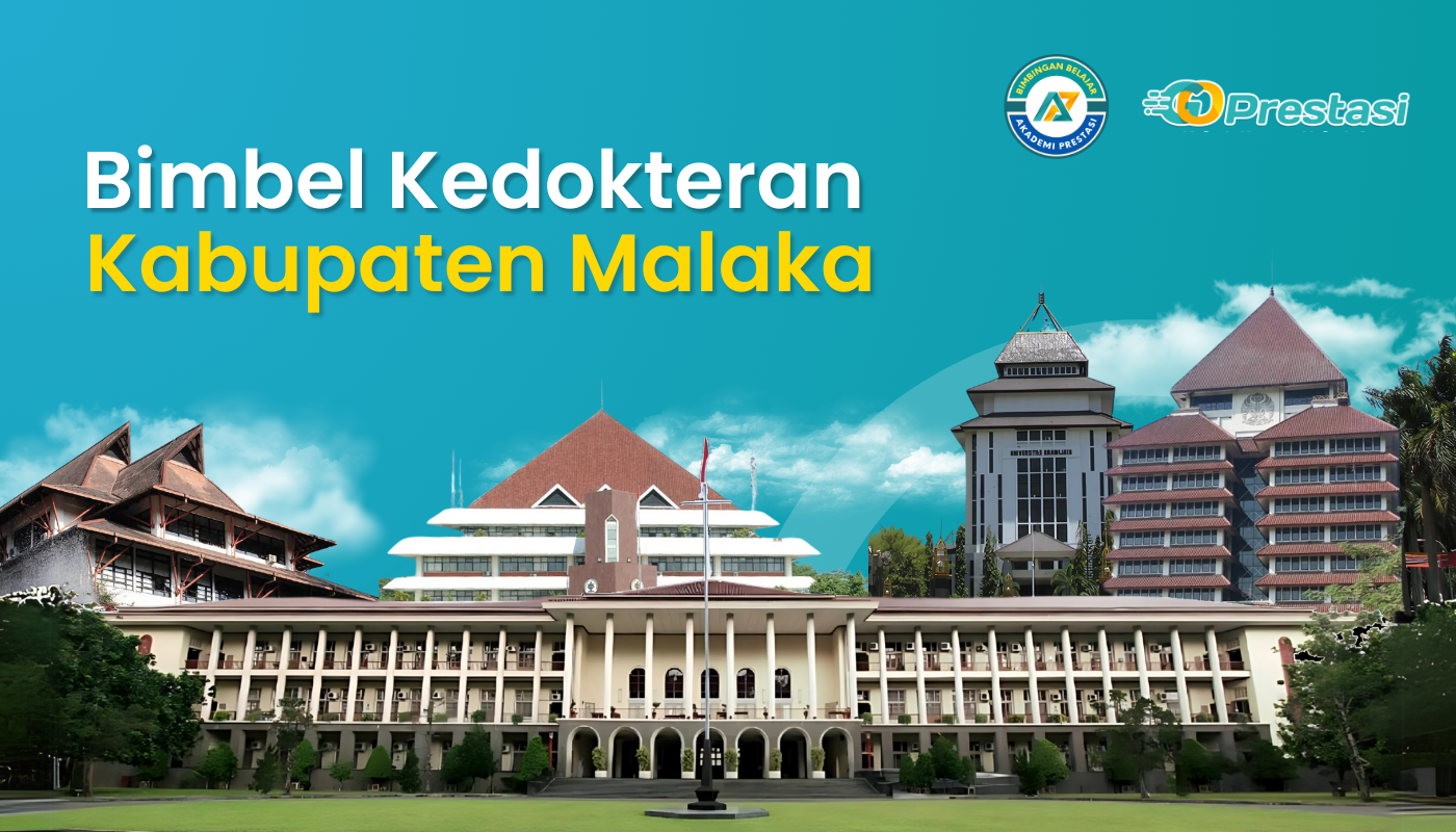 Bimbel Kedokteran Kabupaten Malaka