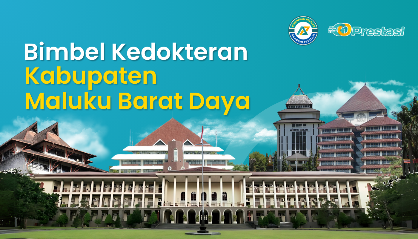 Bimbel Kedokteran Kabupaten Maluku Barat Daya