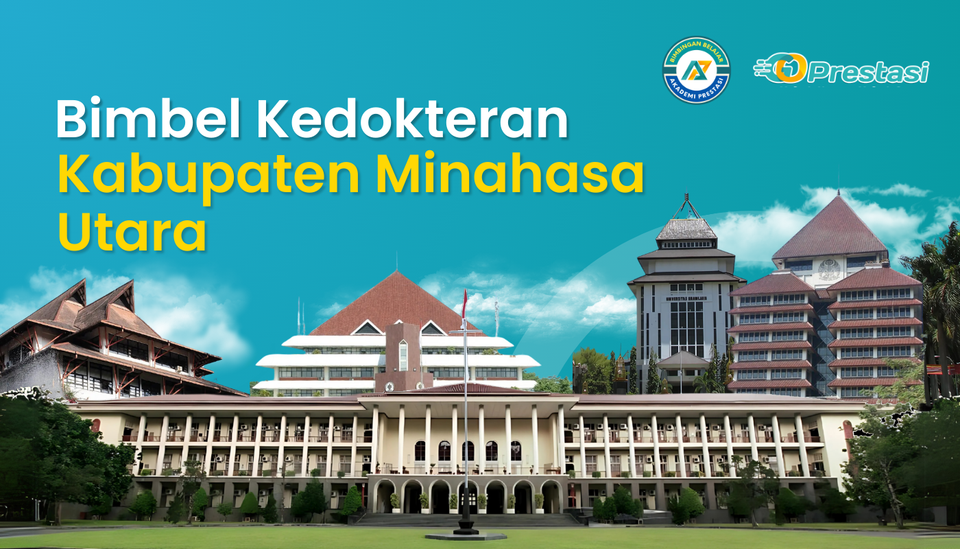 Bimbel Kedokteran Kabupaten Minahasa Utara