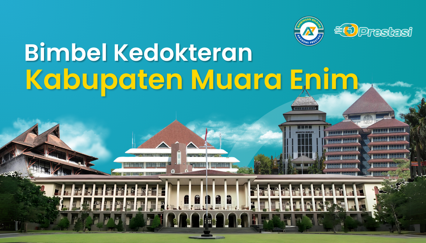 Bimbel Kedokteran Kabupaten Muara Enim