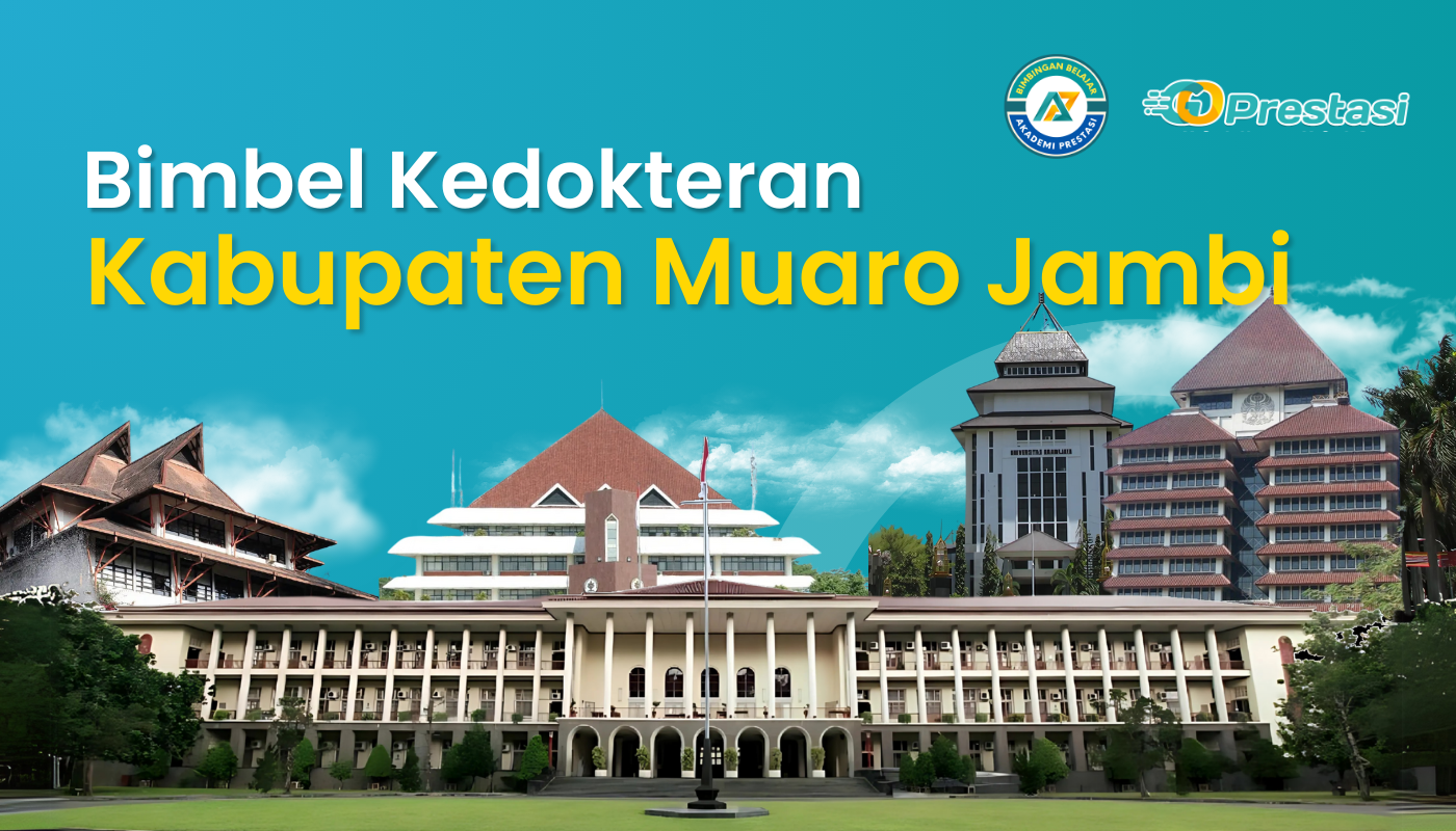 Bimbel Kedokteran Kabupaten Muaro Jambi
