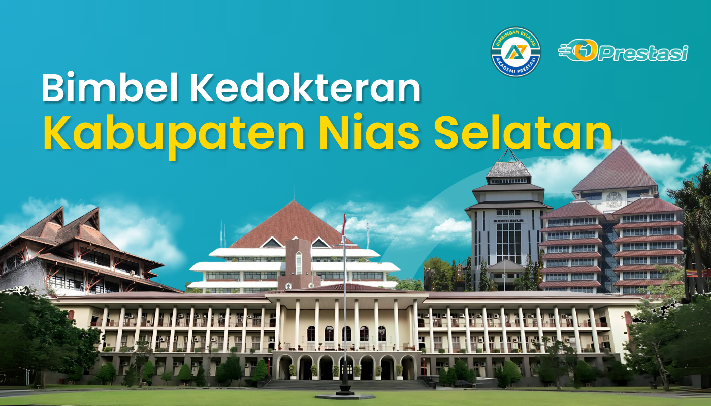 Bimbel Kedokteran Kabupaten Nias Selatan