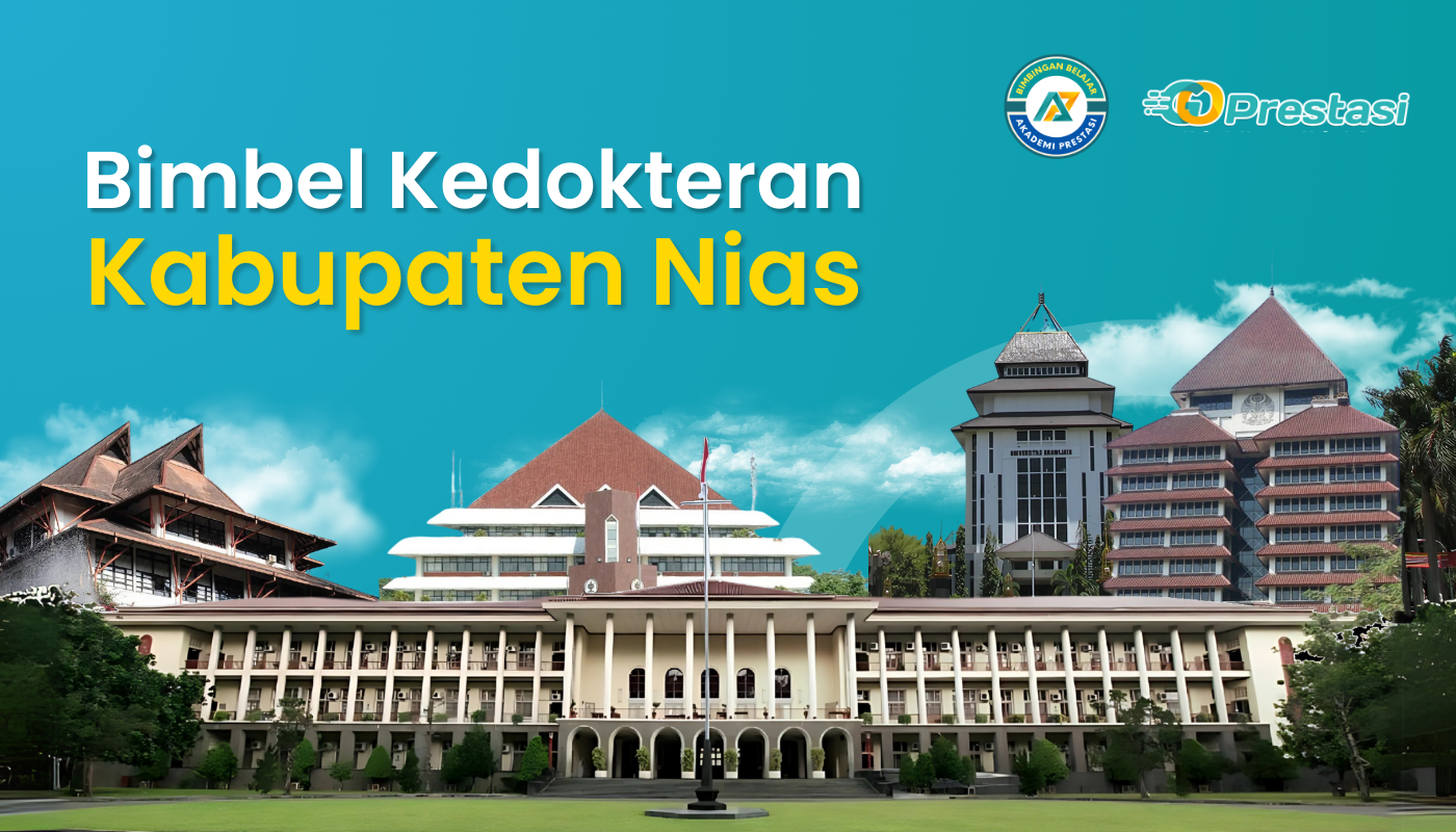 Bimbel Kedokteran Kabupaten Nias