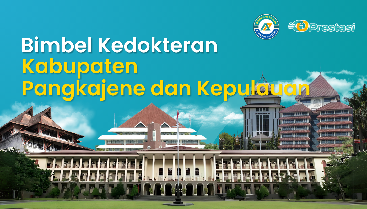 Bimbel Kedokteran Kabupaten Pangkajene dan Kepulauan