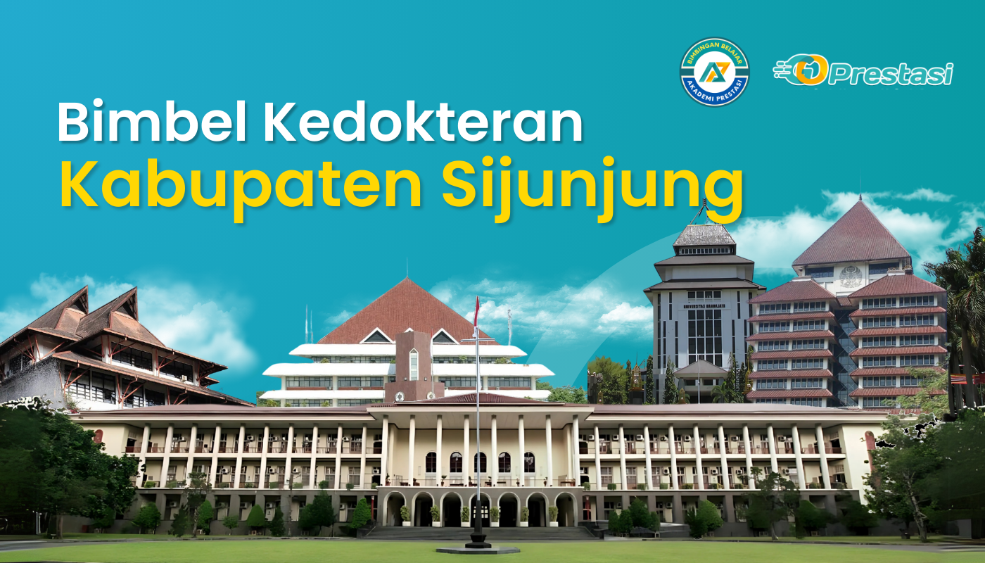 Bimbel Kedokteran Kabupaten Sijunjung