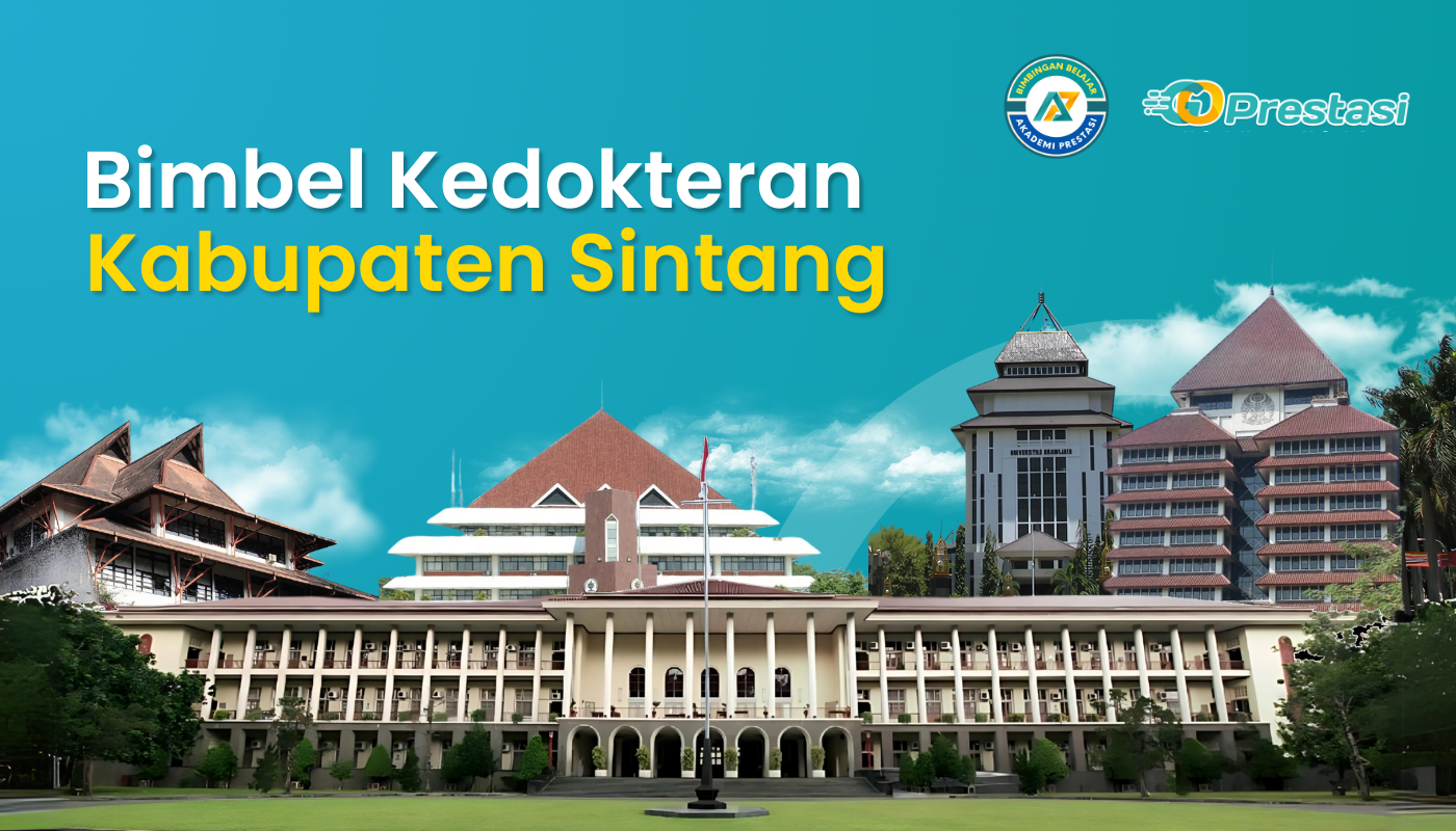 Bimbel Kedokteran Kabupaten Sintang