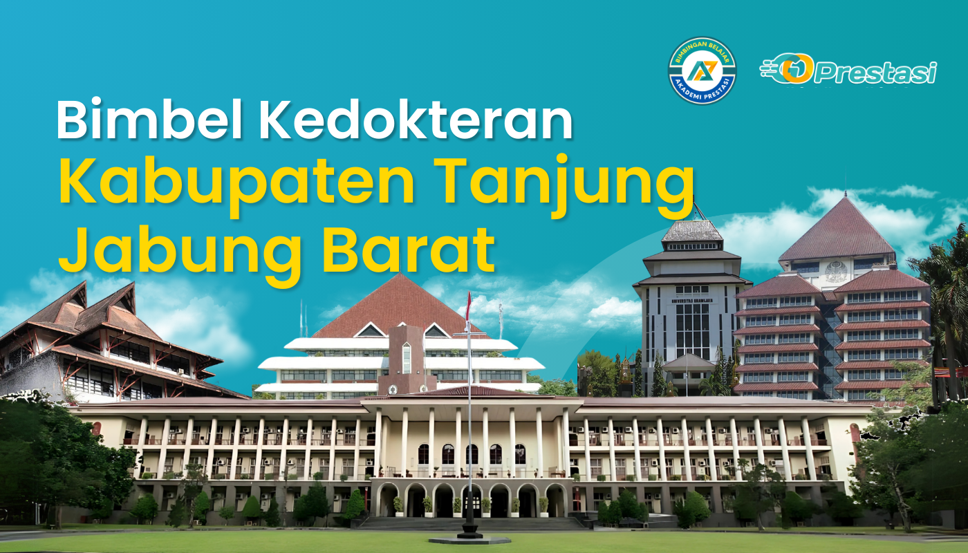 Bimbel Kedokteran Kabupaten Tanjung Jabung Barat