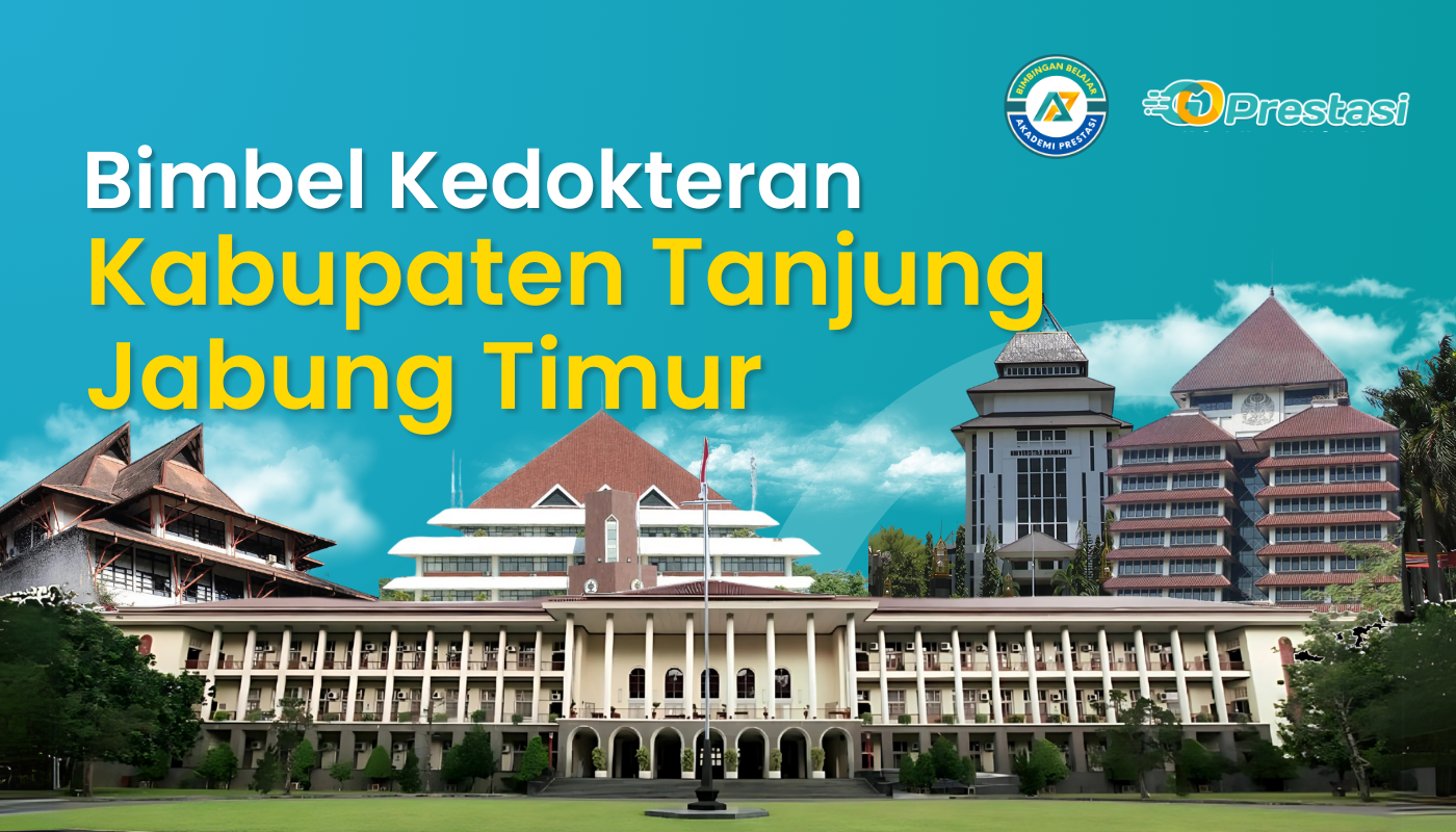 Bimbel Kedokteran Kabupaten Tanjung Jabung Timur