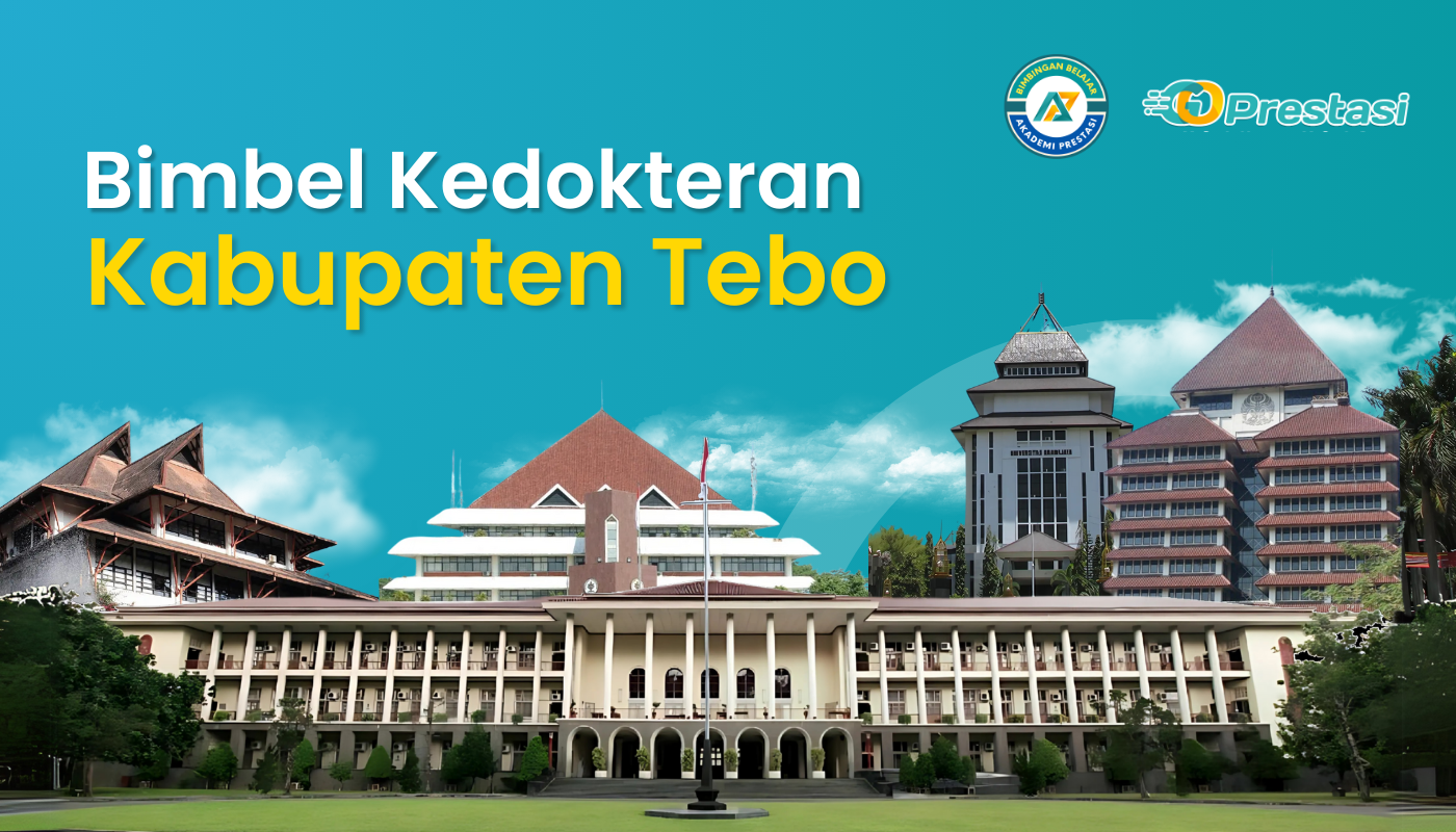 Bimbel Kedokteran Kabupaten Tebo