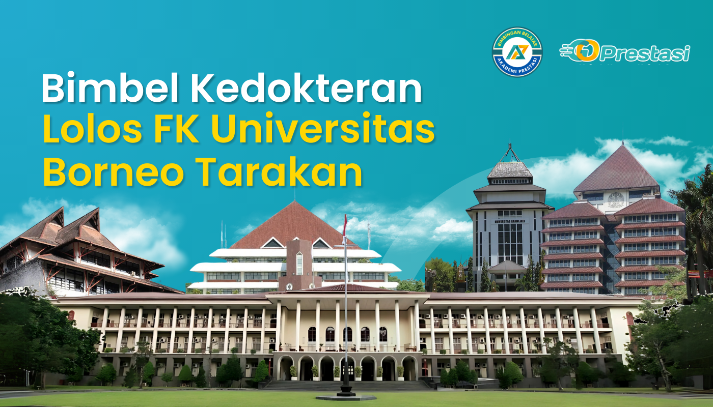 Bimbel Kedokteran Lolos FK Universitas Borneo Tarakan