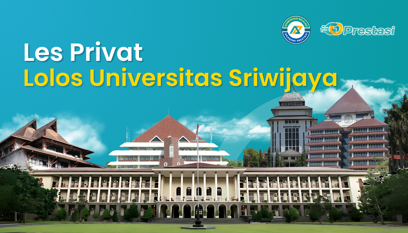 Les Privat Lolos Universitas Sriwijaya