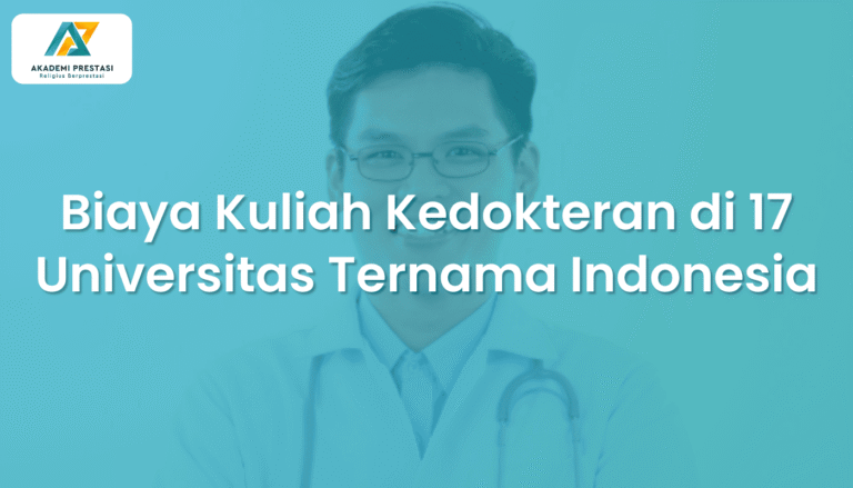 Biaya Kuliah Kedokteran di 17 Universitas Ternama Indonesia