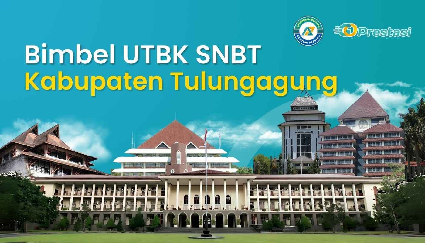 Bimbel UTBK SNBT Kabupaten Tulungagung