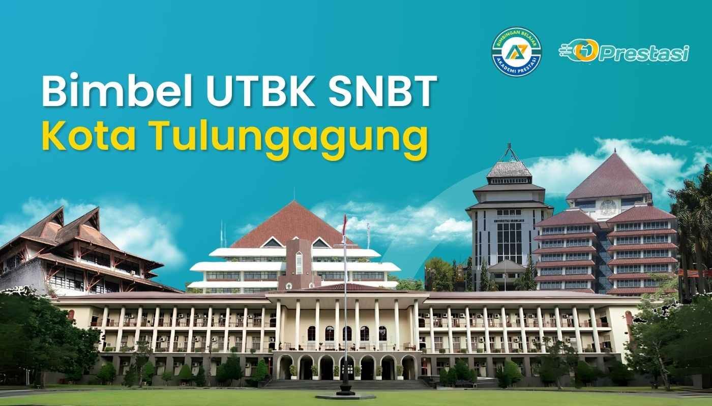 Bimbel UTBK SNBT Kota Tulungagung