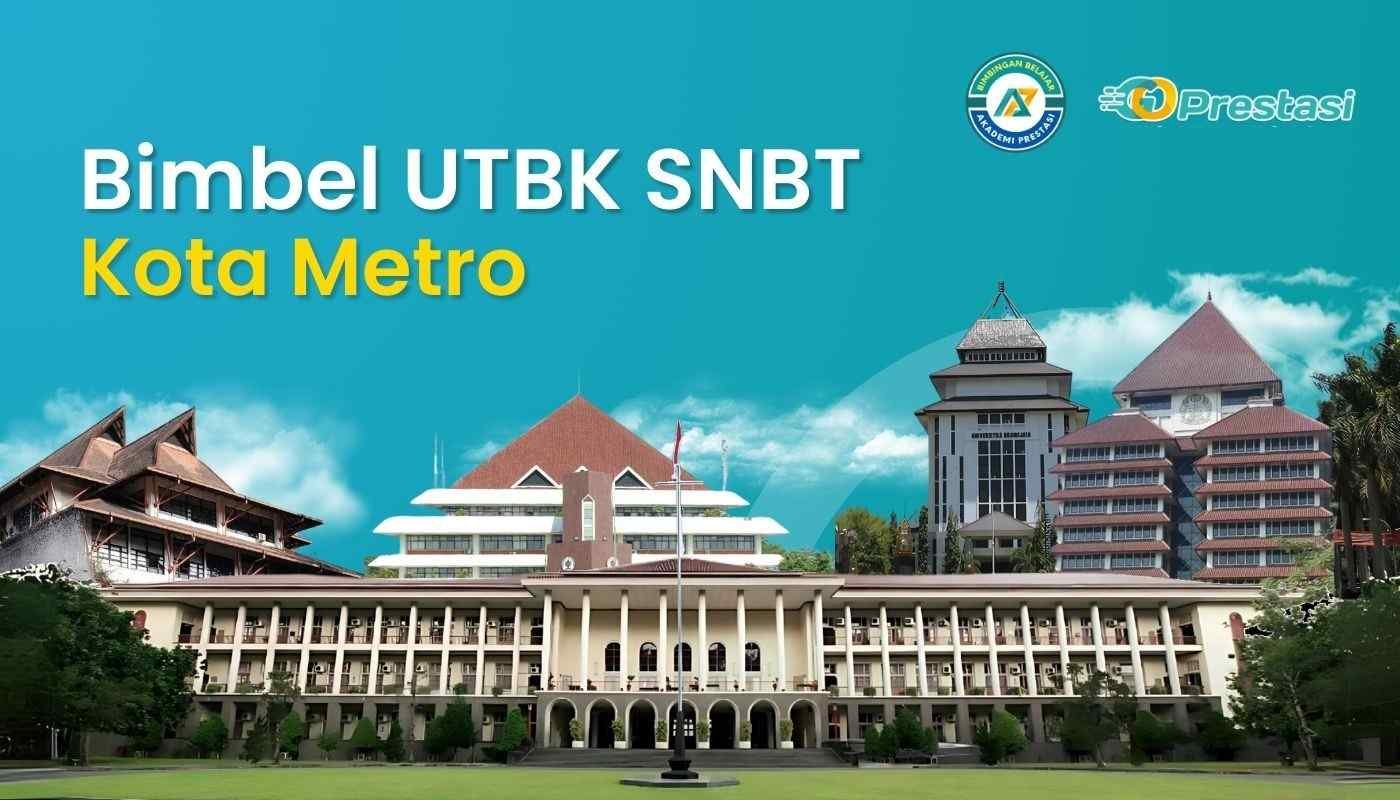 Bimbel UTBK SNBT Kota Metro
