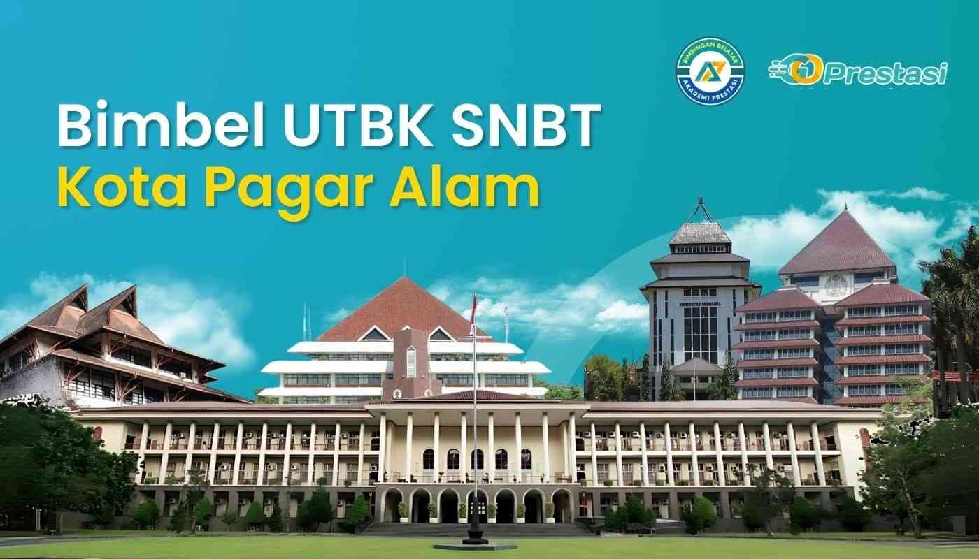 Bimbel UTBK SNBT Kota Pagar Alam