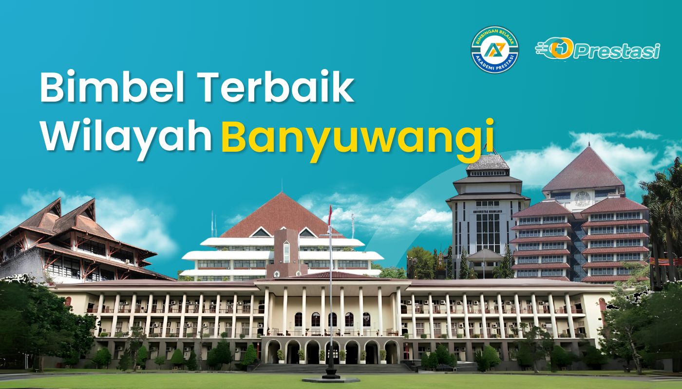Bimbel Terbaik Wilayah Banyuwangi