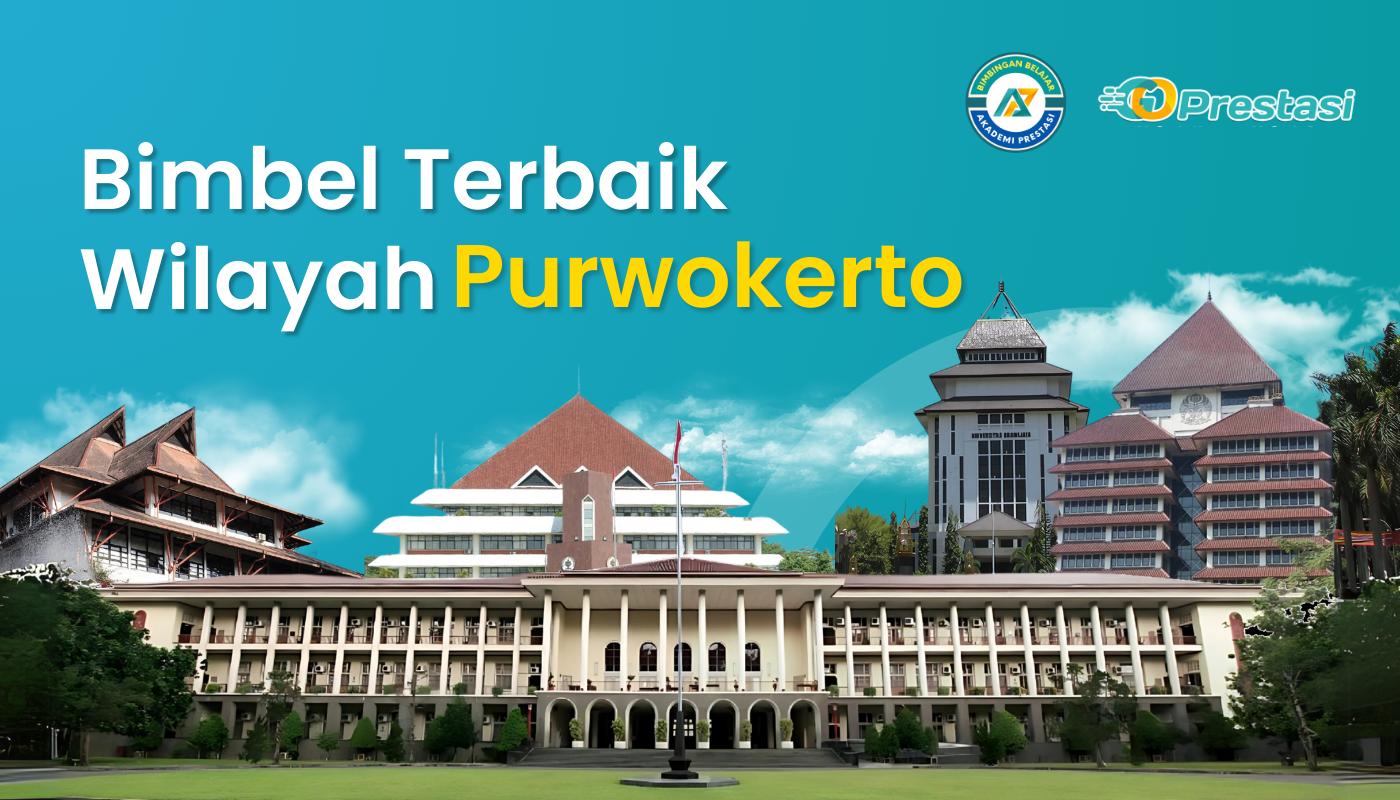 Bimbel Terbaik Wilayah Purwokerto