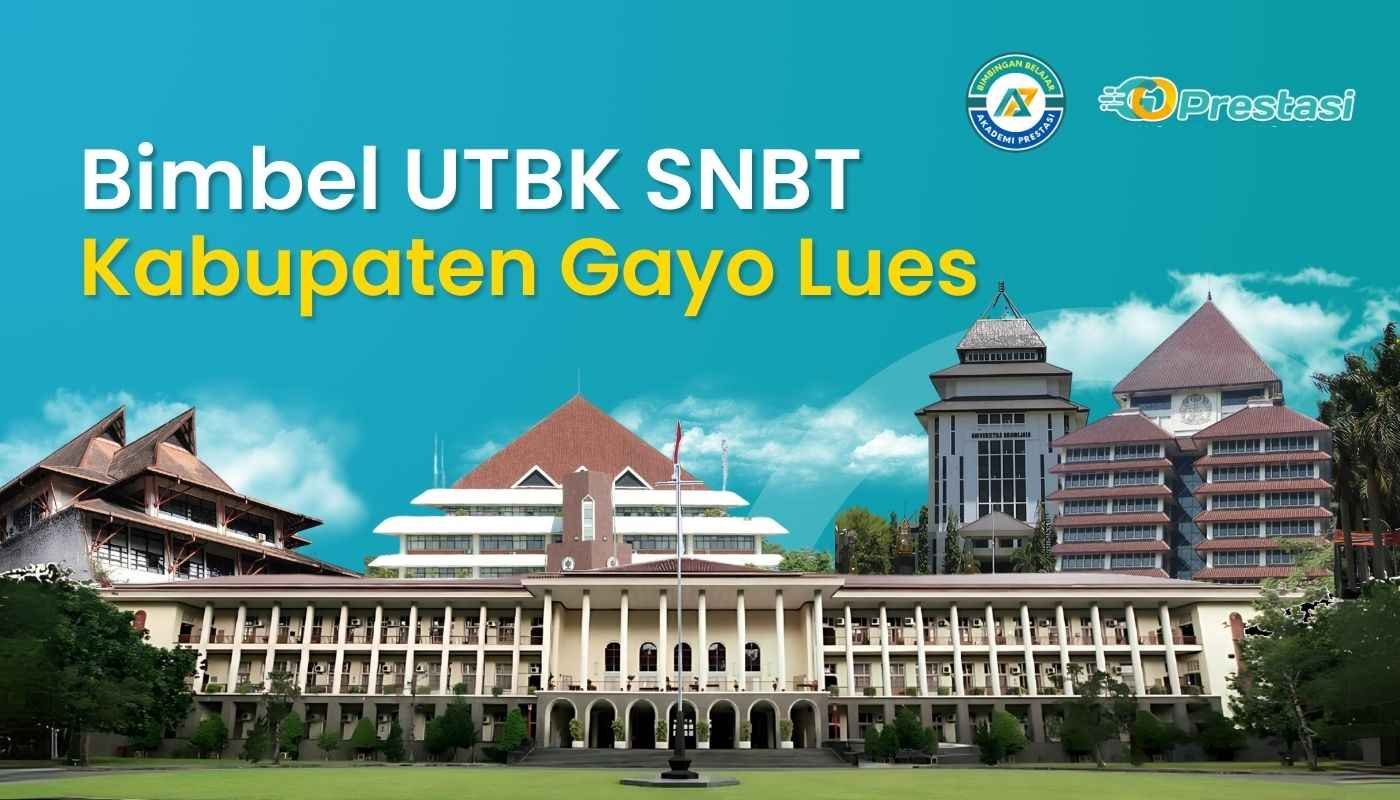 Bimbel UTBK SNBT Kabupaten Gayo Lues