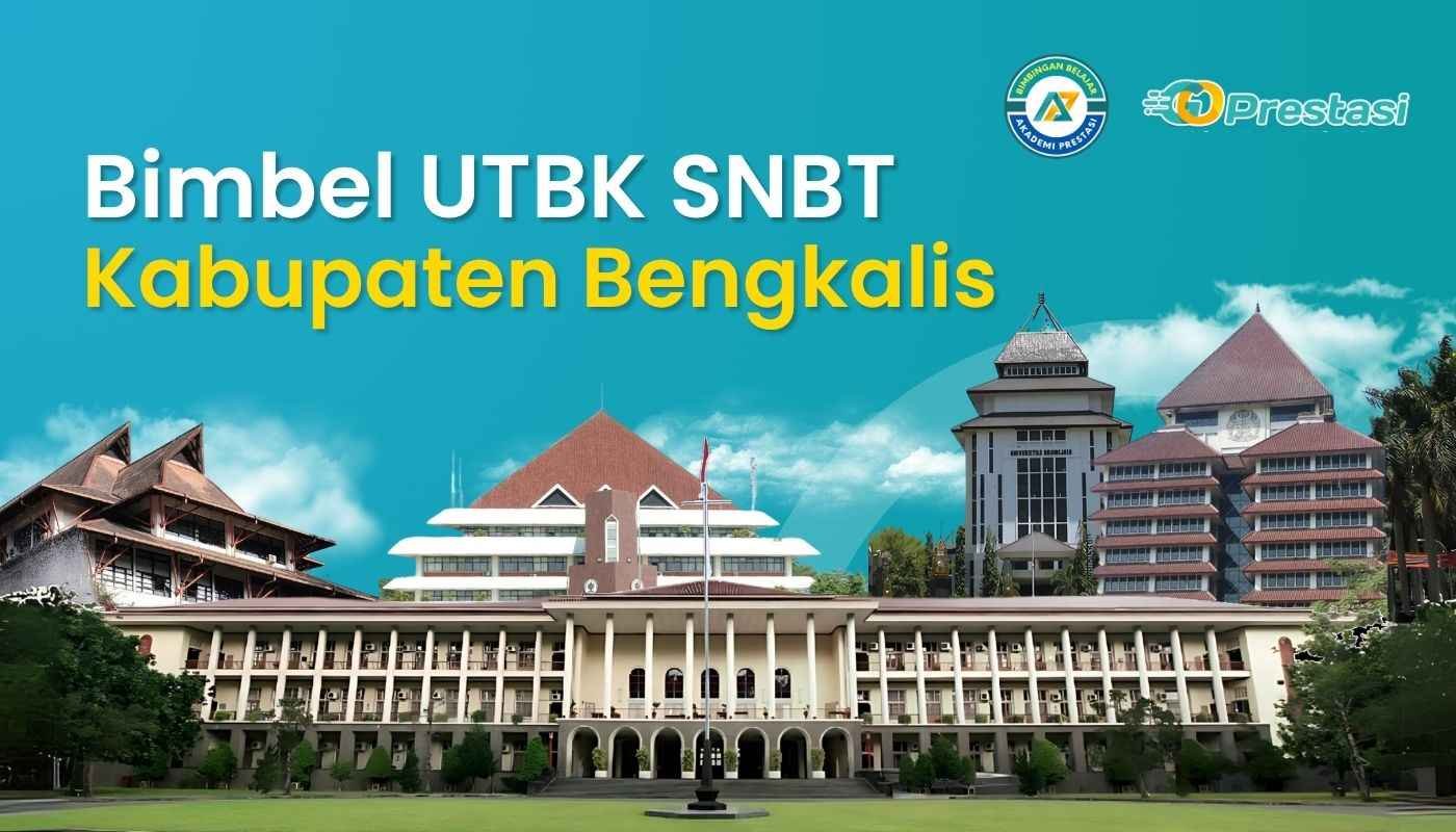 Bimbel UTBK SNBT Kabupaten Bengkalis