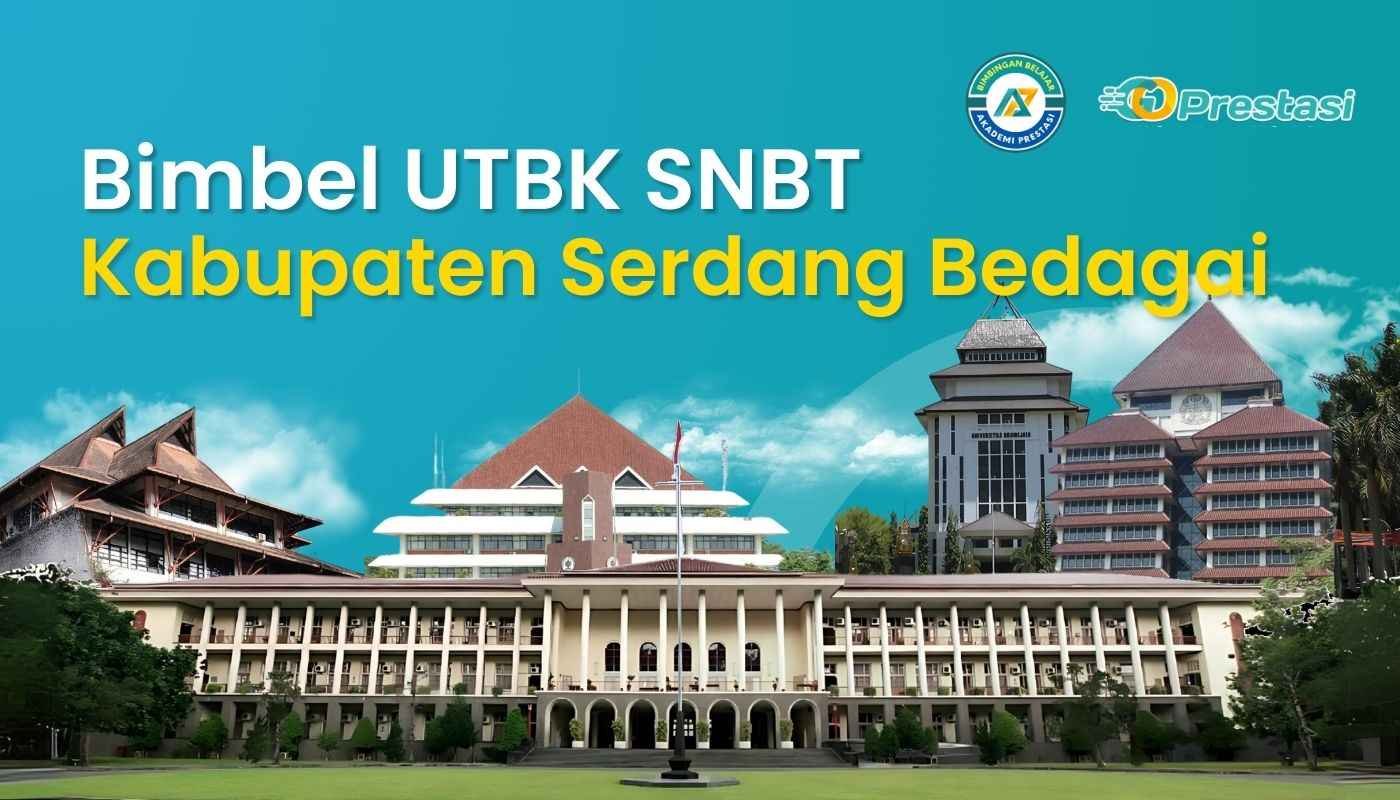 Bimbel UTBK SNBT Kabupaten Serdang Bedagai