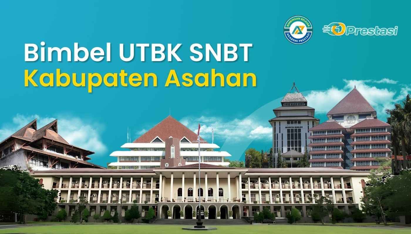 Bimbel UTBK SNBT Kabupaten Asahan