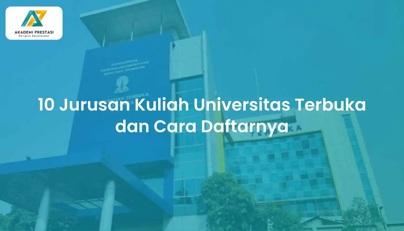 10 Jurusan Kuliah Universitas Terbuka dan Cara Daftarnya
